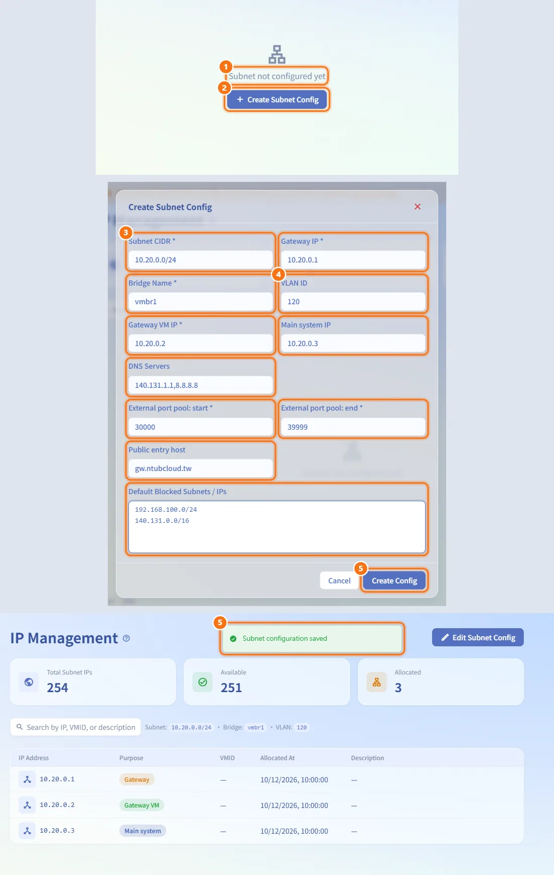Create the subnet configuration (numbers match the steps above)