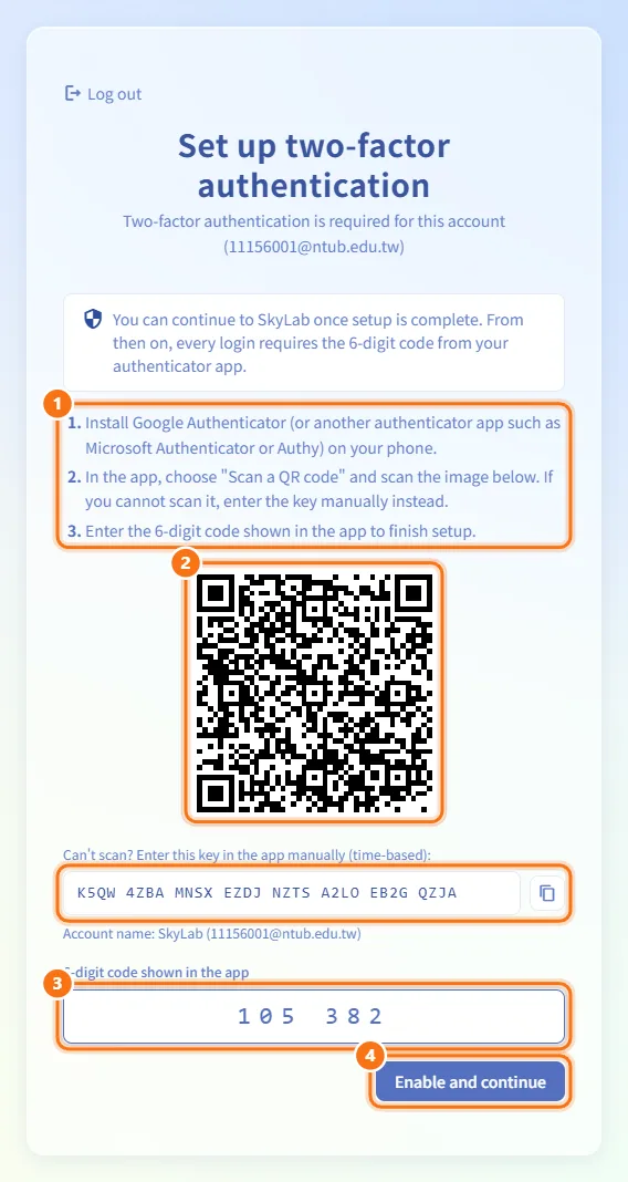 Set up two-factor authentication when it is required (numbers match the steps above)